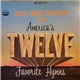 The Blue Ridge Quartet - America's Twelve Favorite Hymns