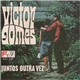 Victor Gomes - Juntos Outra Vez