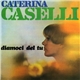 Caterina Caselli - Diamoci Del Tu